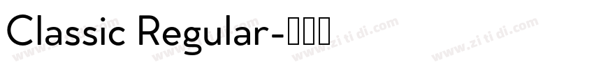 Classic Regular字体转换